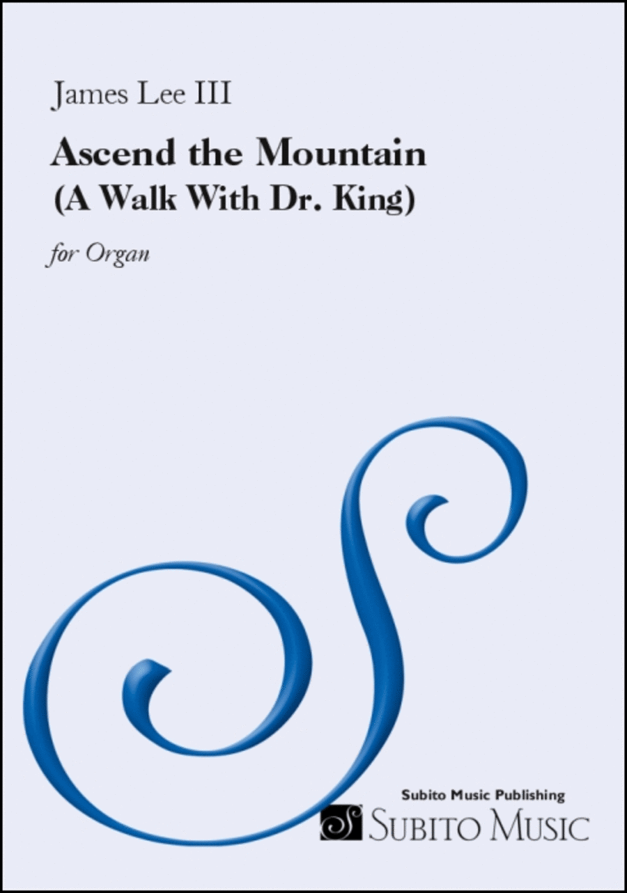 Ascend the Mountain (A Walk With Dr. King) Organ scores gallery preview page 1