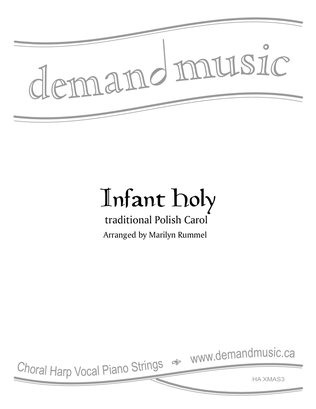 Infant Holy - trad. Polish carol for ensemble and solo