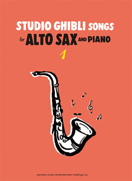 Studio Ghibli Songs for Alto Sax and Piano Vol.1/English Version