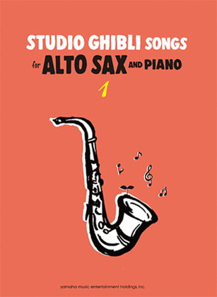 Book cover for Studio Ghibli Songs for Alto Sax and Piano Vol.1/English Version