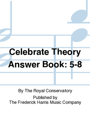 Book cover for Celebrate Theory Answer Book: 5-8