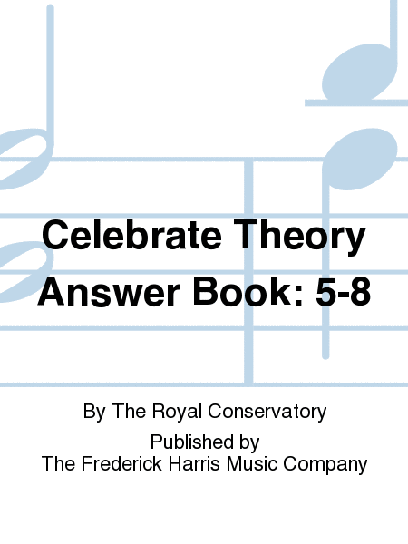 Celebrate Theory Answer Book: 5-8
