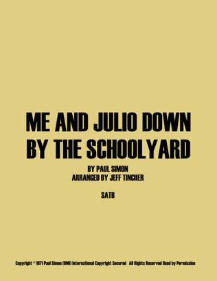 Book cover for Me And Julio Down By The Schoolyard
