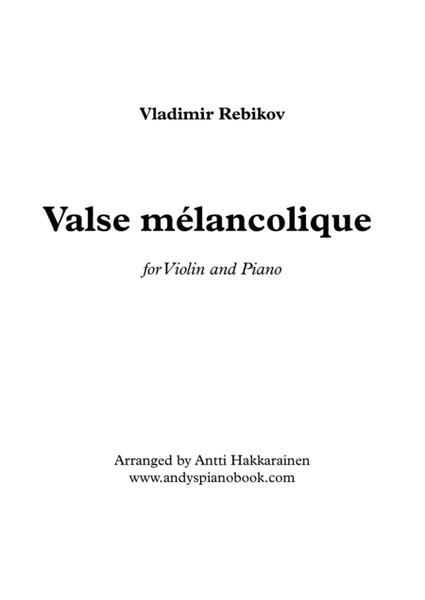 Valse Melancolique - Violin & Piano