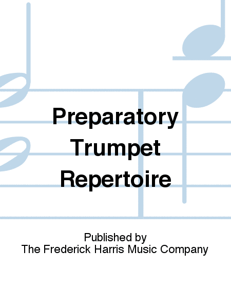 Preparatory Trumpet Repertoire