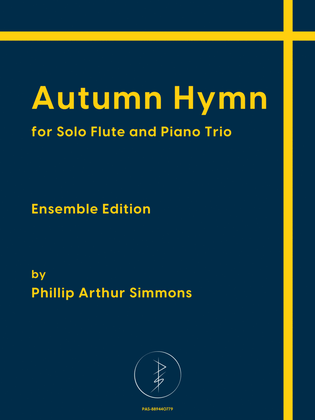 Autumn Hymn (Ensemble Edition)