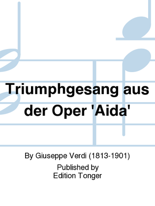 Triumphgesang aus der Oper 'Aida'