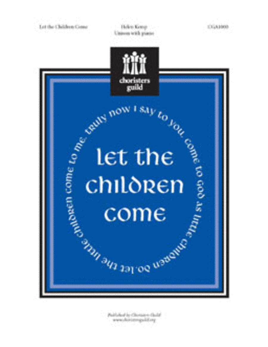 Let the Children Come