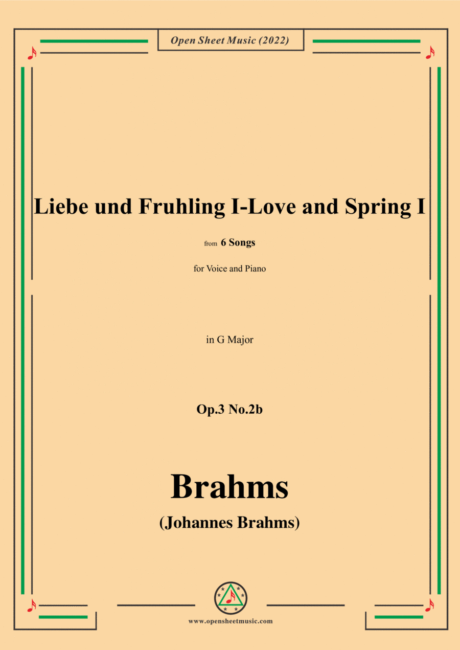 Brahms-Liebe und Fruhling I-Love and Spring I,in G Major,from Six Songs,for Tenor or Soprano and Pia Voice scores gallery preview page 1