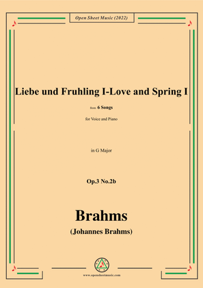 Book cover for Brahms-Liebe und Fruhling I-Love and Spring I,in G Major,from Six Songs,for Tenor or Soprano and Pia