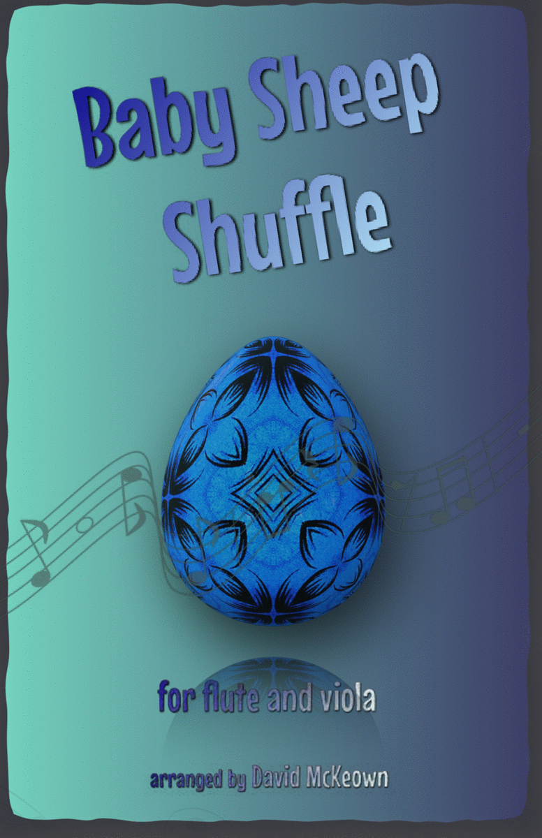 The Baby Sheep Shuffle for Flute and Viola Duet