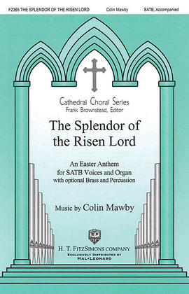 The Splendor of the Risen Lord