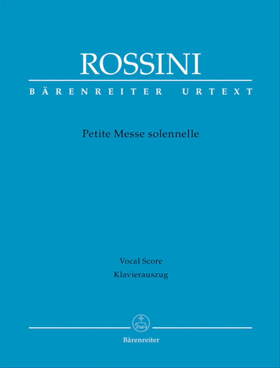 Petite Messe solennelle by Gioachino Rossini 4-Part - Sheet Music