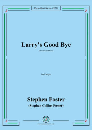 Book cover for S. Foster-Larry's Good Bye,in G Major