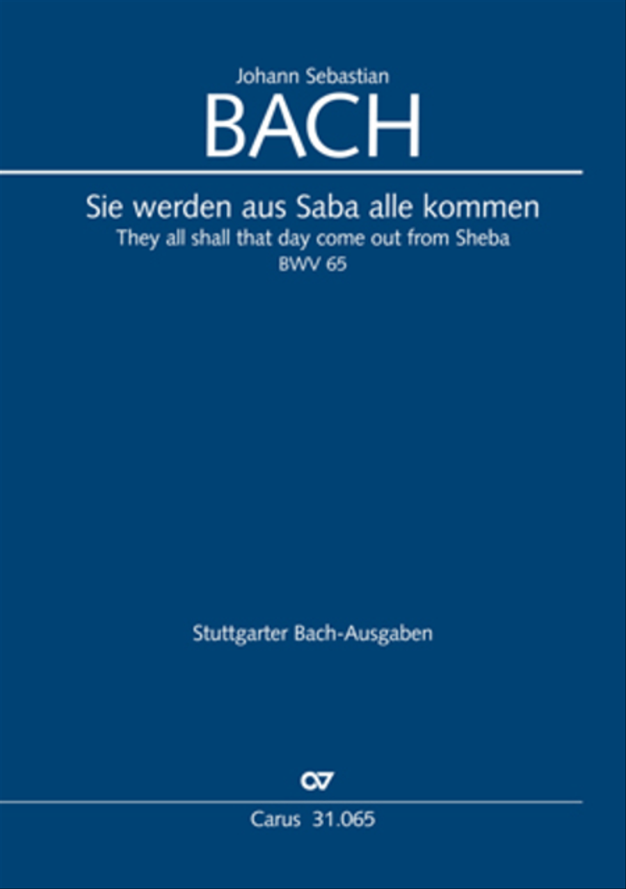 They all shall day come out from Sheba (Sie werden aus Saba alle kommen)