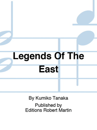 Legends Of The East