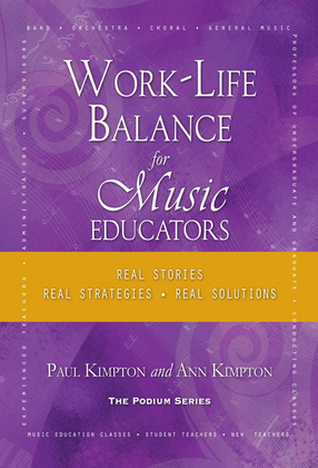 Work-Life Balance for Music Educators