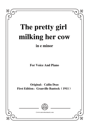 Book cover for Bantock-Folksong,The pretty girl milking her cow,in e minor,for Voice and Piano
