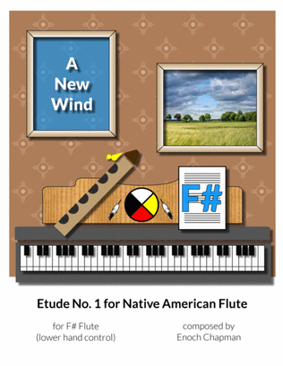 Etude No. 1 for "F#" Flute - A New Wind