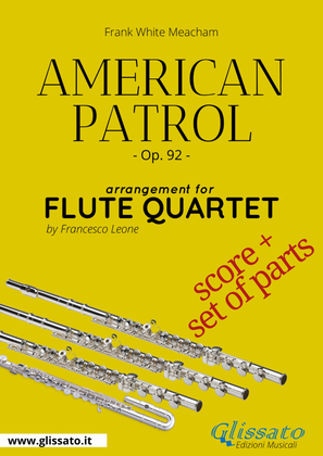 Book cover for American Patrol - Flute Quartet score & parts