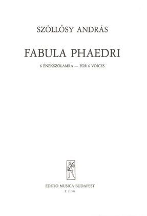 Fabula Phaedri für sechs Stimmen