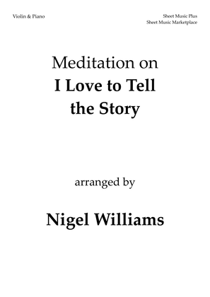 Book cover for Meditation on I Love to Tell the Story, for Violin and Piano