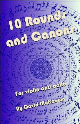 Book cover for 10 Rounds and Canons for Violin and Cello Duet