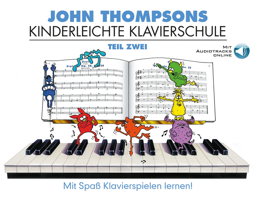 John Thompsons Kinderleichte Klavierschule 2 & Cd