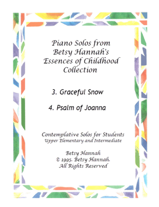 Graceful Snow and Psalm of Joanna (2 solos)