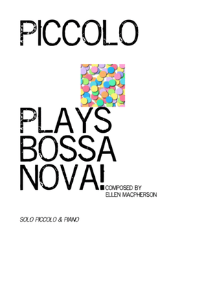 Piccolo Plays Bossa Nova