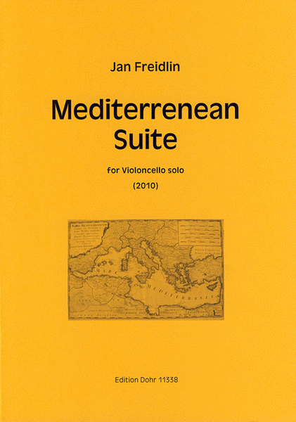 Mediterranean Suite für Violoncello solo (2010)