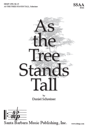 Book cover for As the Tree Stands Tall - SSAA octavo