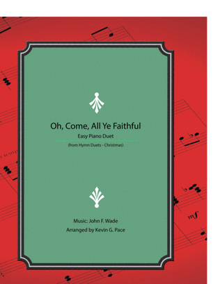 Book cover for Oh, Come, All Ye Faithful - easy piano duet