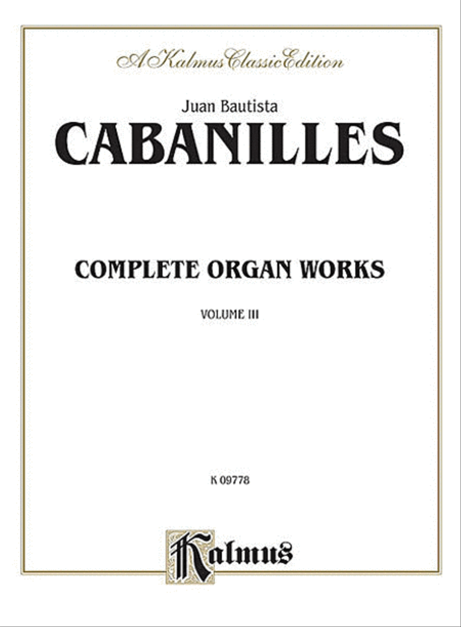 Complete Organ Works, Volume 3