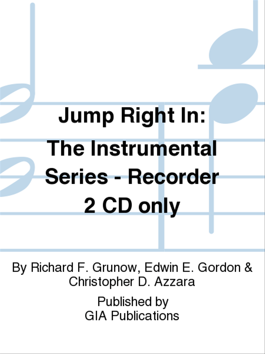 Jump Right In: The Instrumental Series - Recorder 2 CD only