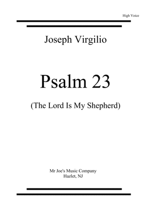 Psalm 23 (The Lord Is My Shepherd)