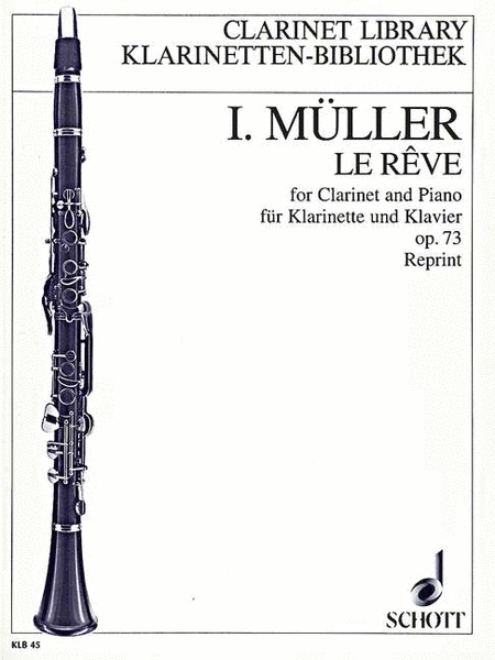 Le Reve Op. 73 Clarinet/piano