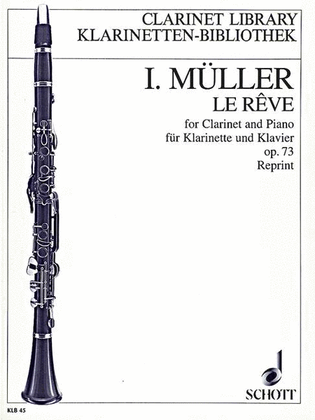 Book cover for Le Reve Op. 73 Clarinet/piano
