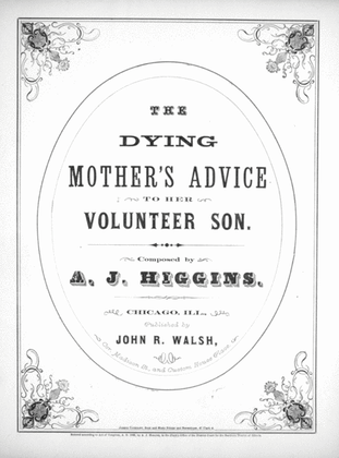 The Dying Mother's Advice to Her Volunteer Son