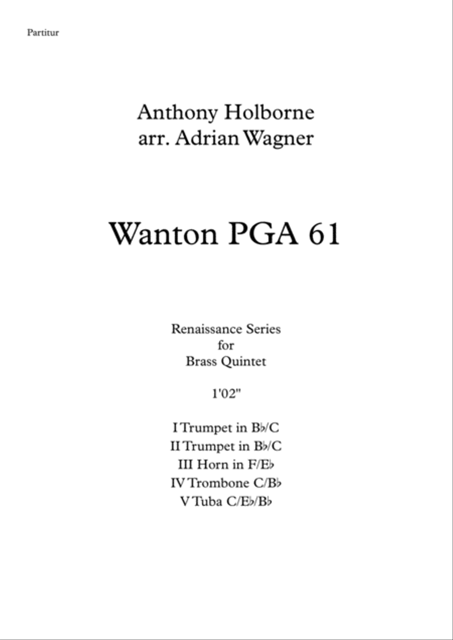 Wanton PGA 61 (Anthony Holborne) Brass Quintet arr. Adrian Wagner Brass Quintet scores gallery preview page 1
