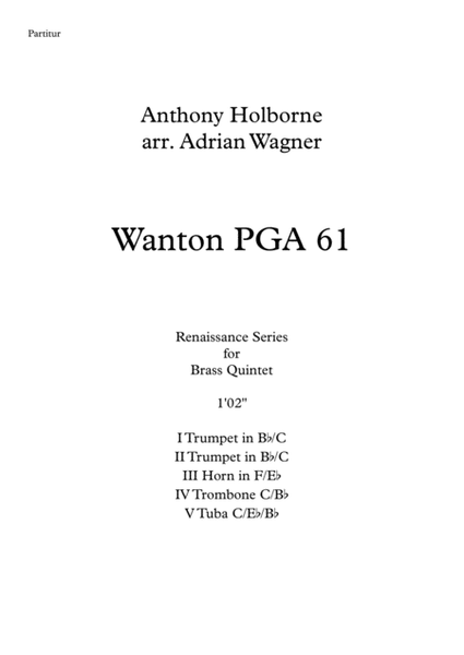 Wanton PGA 61 (Anthony Holborne) Brass Quintet arr. Adrian Wagner image number null