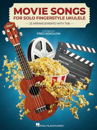 Book cover for Movie Songs for Solo Fingerstyle Ukulele