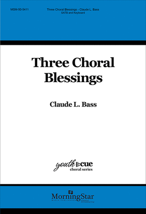 Book cover for Three Choral Blessings