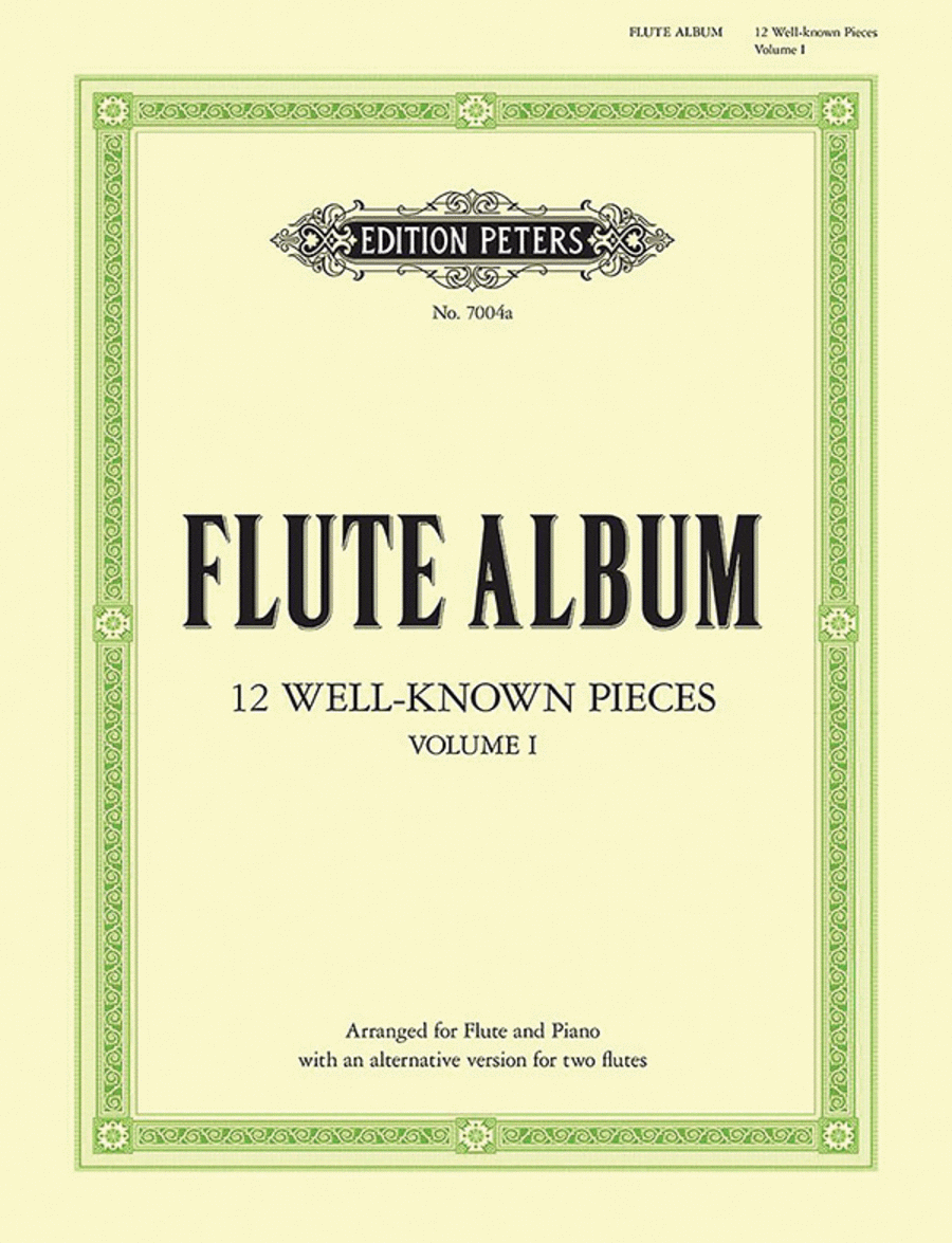 Flute Album (12 Well-known Pieces) in 2 volumes Volume 1