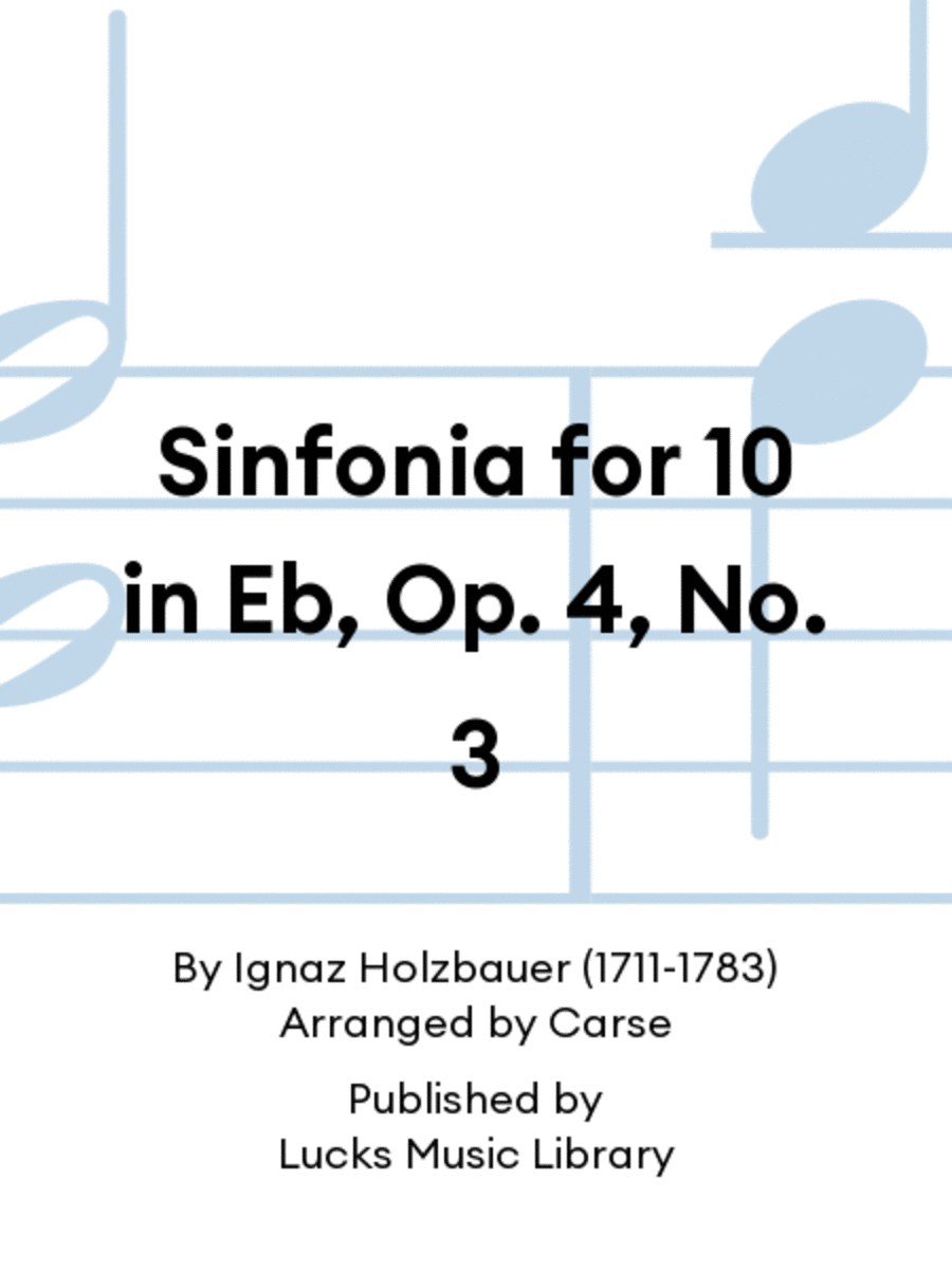 Sinfonia for 10 in Eb, Op. 4, No. 3