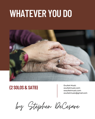 Book cover for Whatever You Do (2 solos and SATB)