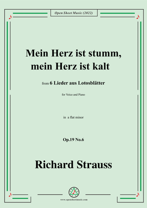 Book cover for Richard Strauss-Mein Herz ist stumm,mein Herz ist kalt,in a flat minor,Op.19 No.6,for Voice and Pian