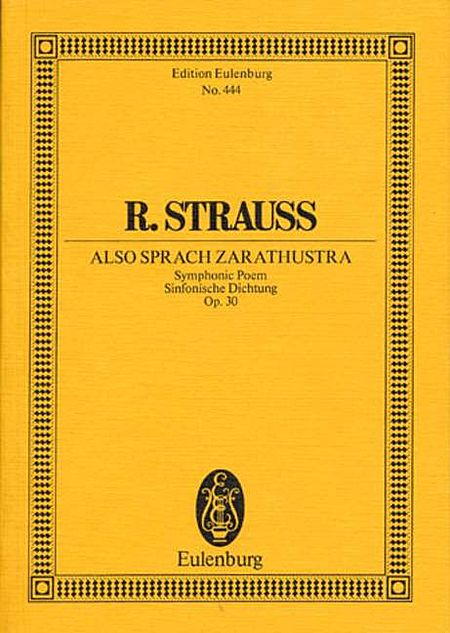 Also Sprach Zarathustra, Op. 30