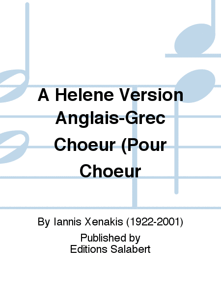 A Helene Version Anglais-Grec Choeur (Pour Choeur