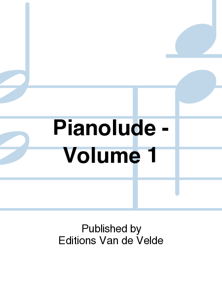 Pianolude - Volume 1